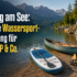 SUP-Board fürs Camping: Der Kaufberater für aufblasbare Boards 2026